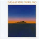 Fripp_&_Eno's_Evening_Star